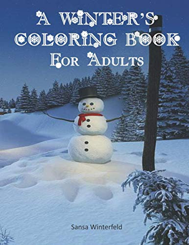 A Winter's Coloring Book For Adults: Winter Mandala Designs High Quality, Crisp and Clean Designs