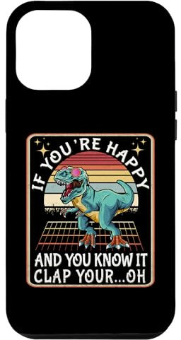 Hülle für iPhone 14 Plus If You're Happy and You Know It Clap Your Oh T-Rex Dino Kids
