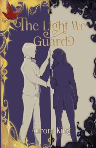 The Light We Guard (The Light and Dark Trilogy, Band 1)