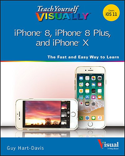 Teach Yourself VISUALLY iPhone 8, iPhone 8 Plus, and iPhone X (Teach Yourself VISUALLY (Tech)) (English Edition)