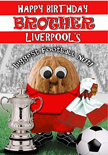 Liverpool Birthday Card For Brother - Football Nut - PERSONALISED Option with NAME and/or AGE - POSTED SAME DAY - FULL COLOUR INSIDE