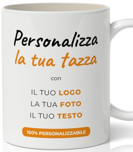 LASERO' Tazza Personalizzata in Ceramica Bianca 330 ml - Idea Regalo Personalizzato – Tazza Personalizzabile con Foto o Testo - Adatta a Lavastoviglie & Microonde