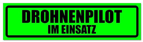 Kiwistar - Autoaufkleber - Drohnenpilot Im Einsatz invertiert - Hinweis Aufkleber Sticker für Auto, Kfz, Fahrrad, PKW, LKW