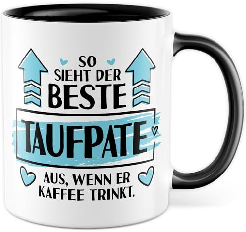 Tasse Taufpate Geschenk So sieht der beste Taufpate der Welt aus, wenn er Kaffee trinkt, Kaffeetasse Taufe Pate, Geschenkidee Taufgeschenk Patenonkel Mann Kaffee-Becher