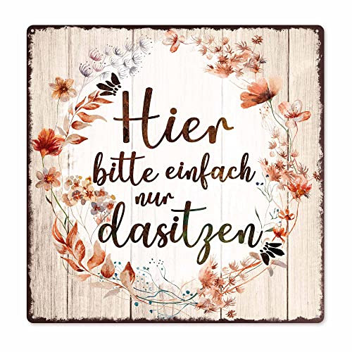Interluxe Schild Metallschild 20x20cm - Hier bitte einfach nur dasitzen - Wartezimmer Bank Wartebereich Hotellounge Herbstdeko Dekoschild