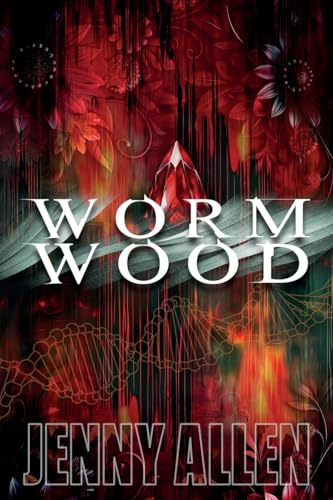 Wormwood (The Lilith Adams, Band 5)