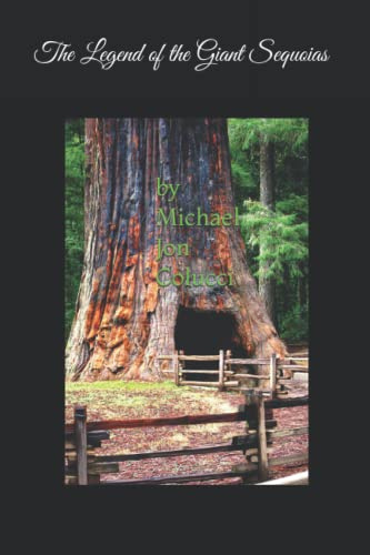 Legend of the Giant Sequoias