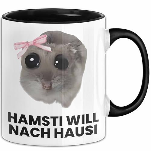 Sad Hamster Meme Lustige Tasse Hamsti Trauriger Hamster Büro Kaffee-Becher Hamsti Will Nach Hausi (Schwarz)