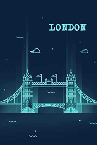 London Notebook: Travel Journal Notebook | London England Gift Notebook | 6x9 120 Lined Pages