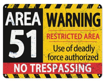 Alien Metall-Blechschild Warning Area 51 No Trespassing, Vintage-Blechschilder, lustiges Alien-Weltraum-Poster, Zuhause, Garage, Hof, Bar, Schlafzimmer, Wanddekoration, 20,3 x 30,5 cm