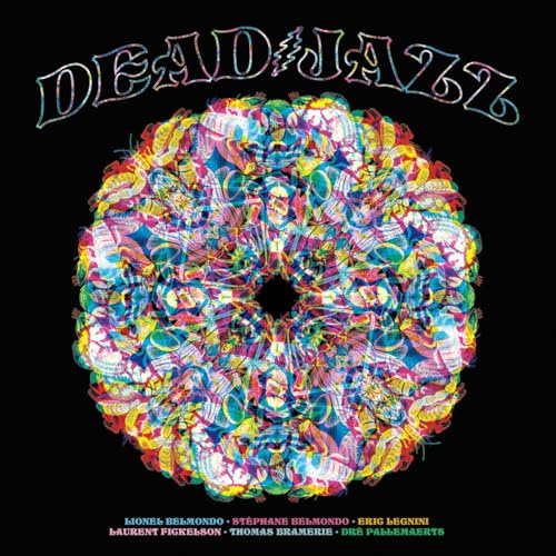 Deadjazz (Plays the Music of the Grateful Dead)