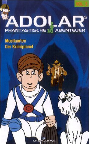 Adolar's phantastische Abenteuer 3 [VHS]