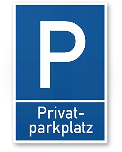 Cartel de aparcamiento privado, color azul, 20 x 30 cm, para avisar a los vehículos