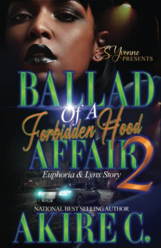 Ballad Of A Forbidden Hood Affair: Euphoria & Lynx Story