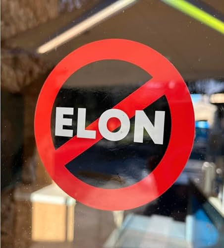 Anti Elon NO Elon Musk 4 inch Round Vinyl Cling Window Decal for Tesla Owners Inside or Outside Window and Car Window Sticker