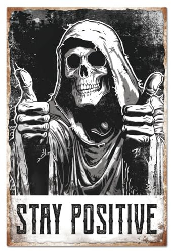 GLOBLELAND Bleib Positiv Lustiges Skelett Gibt Daumen Hoch Metall Blechschild Positives Todesblechschild 12x8 Zoll Kunsttafel Poster Wanddekoration Für Zuhause Büro Bar Club Kneipe