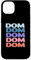 Hülle für iPhone 14 Plus Funny Modern Repeated Text Design Dom
