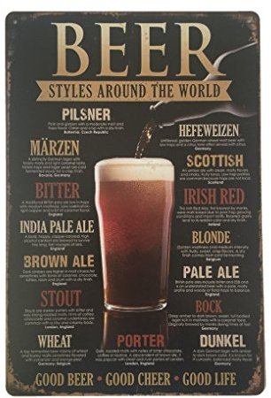 Tin Sign Beer Styles Around The World Metal Novelty Retro Vintage Wall Plaque 20x30cm Decorative Sign - Ideal for Pub Bar Office Home Bedroom Dining Room Kitchen - Cool Classic Gift Shabby Chic