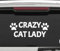 CLIFFBENNETT Paws Crazy Cat Lady Vinyl-Aufkleber für Laptop, Telefon, Zubehör, Helm, Auto, Fenster, Stoßstange, Becher