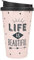 Depesche Life is Beautiful 2180.030 - Tazza in plastica con scritta, 350 ml, riutilizzabile