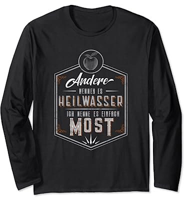 Most Heilwasser Süßmost Fruchtsaft Viez Ebbelwoi Apfelmost Langarmshirt