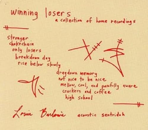 Winning Losers: Collection of Home Recordings