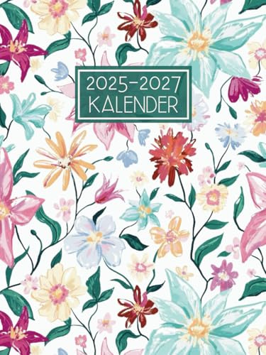 Kalender 2025-2027: 36 Monate Terminplaner von Januar 25 bis Dezember 27 - Ein Monat auf Zwei Seiten || 3-Jahres Monatskalender mit Feiertage un To-Do-Liste - Großes Format
