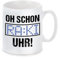Tasse mit Motiv - OH! SCHON RAKI UHR