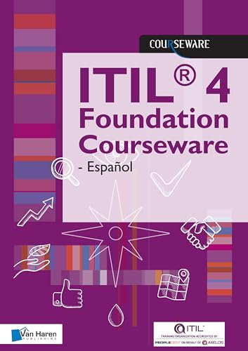 ITIL® 4 Foundation Courseware - Español (Spanish Edition)