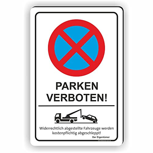 PARKEN VERBOTEN - Parken verboten Schild/PV-012 (40x60cm Schild)
