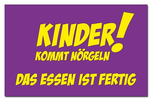 Kinder kommt nörgeln! Das Essen ist fertig Kühlschrankmagnet | flexible Magnettafel | freche Sprüche als Geschenk oder Mitbringsel