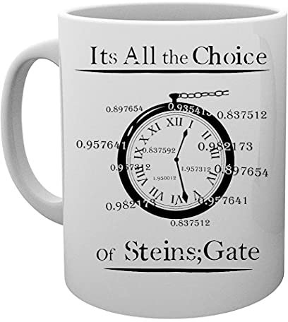 Its All The Choice Of Steins Gate Kaffeebecher Tassen Mug Cup