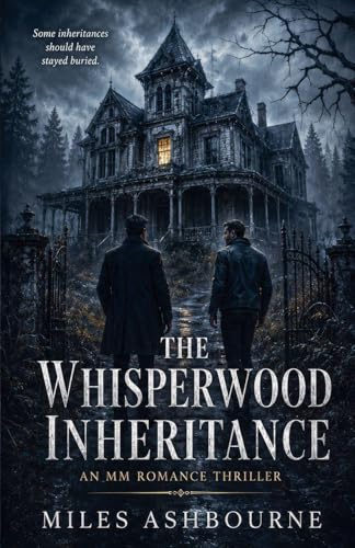 The Whisperwood Inheritance - An MM Romantic Thriller