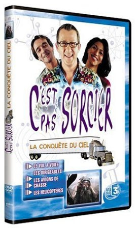 C'est pas sorcier : La Conquête du ciel [FR Import]
