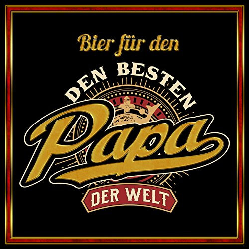 RAHMENLOS 3 St. Aufkleber Original Design: Selbstklebendes Flaschen-Etikett für den Vater: Bier für den besten Papa der Welt