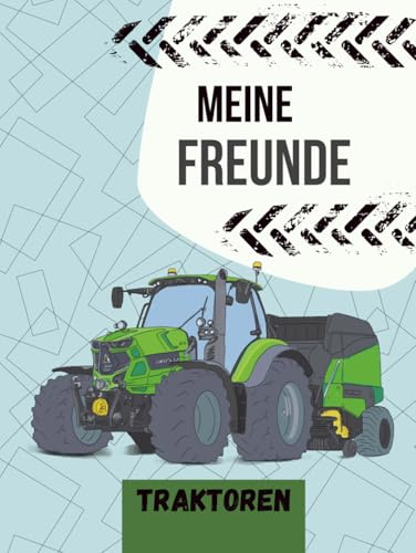 Meine Freunde: Traktoren