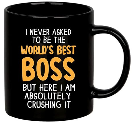 Tazza da caffè con scritta I Never Asked To Be The World's Best Boss, idea regalo per collega, per dirigente e datore di lavoro da dipendente, tazza in ceramica, 325 ml, colore nero