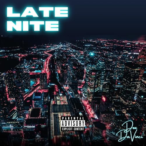 LATE NITE [Explicit]