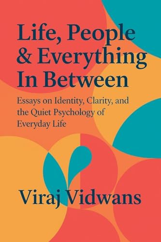 Life, People & Everything In Between