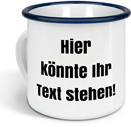 printplanet - Emaille-Tasse mit eigenem Text Bedrucken Lassen - Blechtasse Personalisieren – Nostalgie-Becher mit eigenem Spruch, Farbe Blau, 300ml