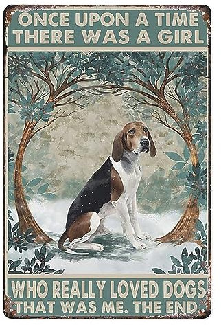 Lustiges Vintage-Metall-Blechschild Once Upon A Time Girl Who Really Loved Treeing Walker Coonhound, Poster für Zuhause, Männerhöhle, Küche, Bar, Kaffee, Geschenk für Frauen, Männer, Freunde, 14 x