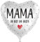 Folienballon Mama - Du bist die Beste Ballon Muttertag Deko Geschenk Mama Geburtstag Mutter Luftballon Geschenk Mutti, Made in EU, Helium geeignet