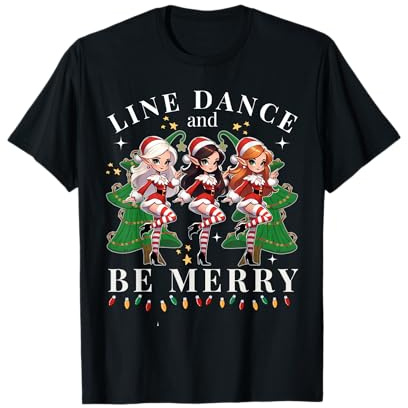 Line Dance And Be Merry - Ballerini di Elfo Divertenti Maglietta