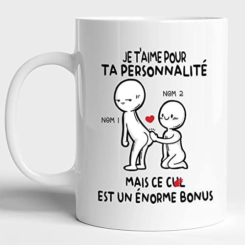 Lalasol Mug Personnalisé Humour - Idée Cadeau Drôle Rigolo Fun – Tasse Message Je T'aime Pour Ta Personnalité Mais Ce Cul Est Un Enorme Bonus - Imprimé en France