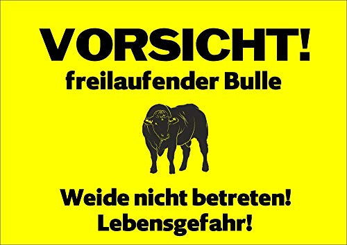 Petsigns Warnschild aus Metall - uv-beständig - FREILAUFENDER BULLE - Bullenweide, DIN A3