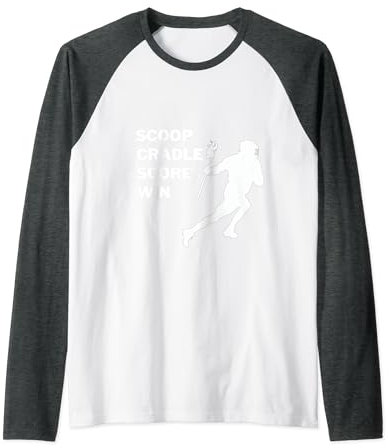 Scoop, Cradle, Score, Win - Lacrosse Apparel Raglan