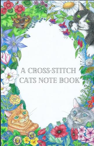 A Cross-Stitch Cats Note Book