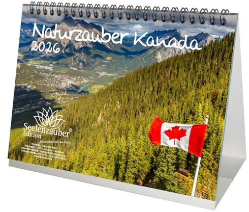 Naturzauber Kanada DIN A5 Tischkalender für 2026 Canada Natur Reise Land Urlaub - Seelenzauber
