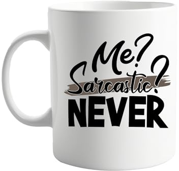 signkitsuk Me? Sarcastic? Never 11oz Ceramic Coffee Mug – Humorous Coffee Cup for Sarcastic People, Ideal Present for Friends, Family, Co-Workers, or Tea Lovers