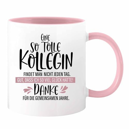 Keramik Tasse mit Spruch Eine so tolle Kollegin ... Abschied Geschenk Tasse Abschiedsgeschenk